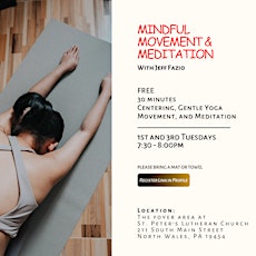 Mindful Movement & Meditation