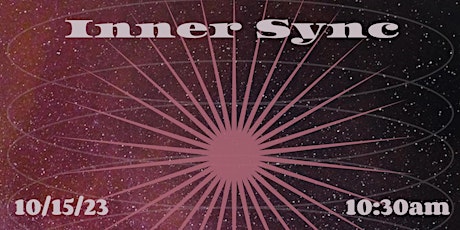 Inner Sync 10/15/23 primary image