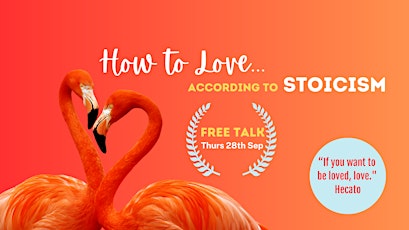 Imagem principal do evento How To Love According To Stoicism (free talk)