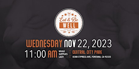 Eat & Be Well Thanksgiving Event primary image