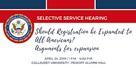 Selective Service Hearing: Should Registration be Expanded to All Americans? – Arguments for expansion  primary image