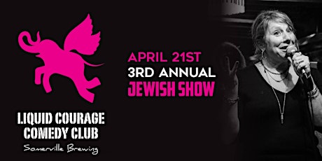 The 3rd Annual Jewish Show at Liquid Courage Comedy Club! primary image
