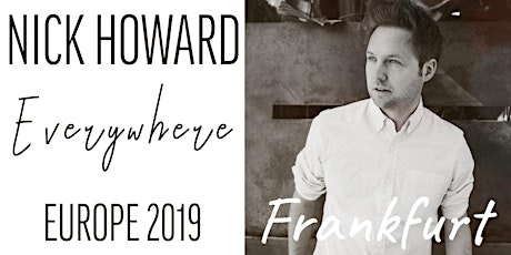 Nick Howard | Live in Frankfurt primary image