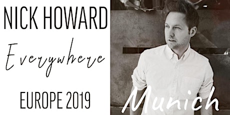 Nick Howard | Live in Munich primary image