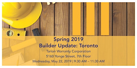 Spring 2019 Tarion Builder Update - Toronto primary image