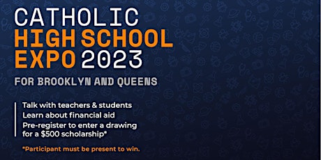 Image principale de REGISTER HERE for Catholic High School Expo 2023 - TUESDAY