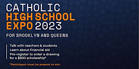 Primaire afbeelding van REGISTER HERE for Catholic High School Expo 2023 - WEDNESDAY