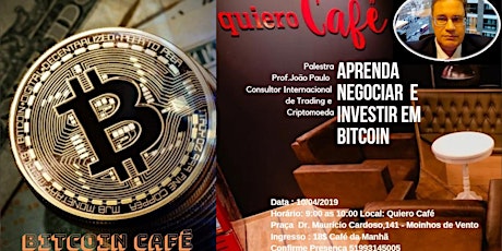 Imagem principal do evento Bitcoin Café  " Aprenda negociar e investir em Bitcoin".