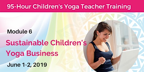 Sustainable Children's Yoga Business 2-day Training
