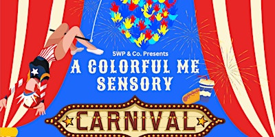 Imagem principal do evento A Colorful Me Sensory Carnival