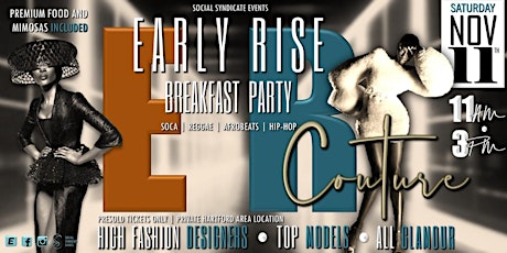 Imagen principal de Early Rise Breakfast Party - COUTURE