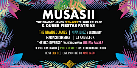 NOCHE DE MUSAS II: Renacer Album Release & Queer FIESTAS PATRIAS! primary image