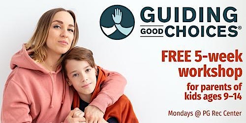 Imagem principal de Guiding Good Choices Parenting Workshop