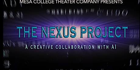 The Nexus Project: A Creative Collaboration with A.I. primary image