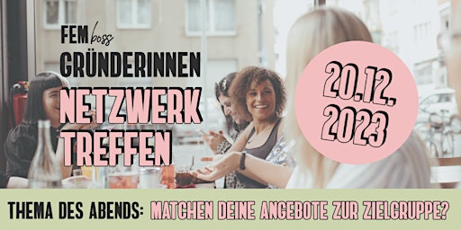 FEMboss Netzwerk Event für Gründerinnen im Münsterland primary image