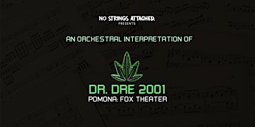 An Orchestral Rendition of Dr. Dre: 2001 - Pomona primary image