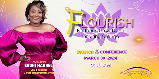 Hauptbild für FLOURISH CONFERENCE: "Nurturing Growth and Inspiring Change" in Durham, NC