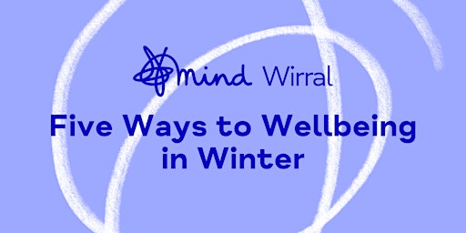 Five Ways to Wellbeing in Winter primary image