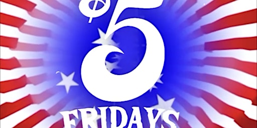 $5 FRIDAYS HH  ( FREE ENTRY) iN BUCKHEAD !  primärbild