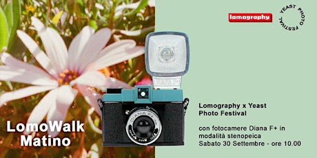 Image principale de Lomography x Yeast Photo Festival - LomoWalk Matino