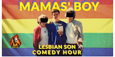 Mamas' Boy: Lesbian Son Stand up Comedy Special primary image