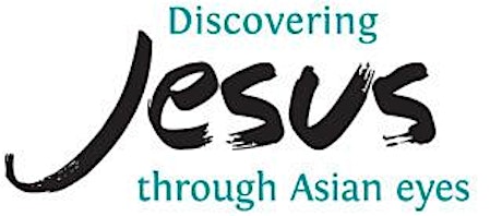 Discovering Jesus through Asian eyes Training Event - 12/06/14 primary image