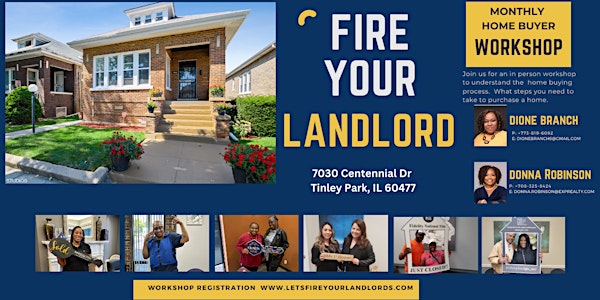 Home Buying Workshop ~  Fire My Landlord ~ June 2024