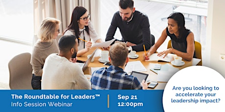 Image principale de The Roundtable for Leaders Info Session Webinar