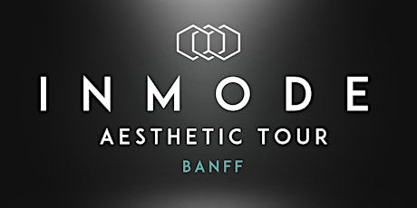 InMode Aesthetic Tour - Banff primary image