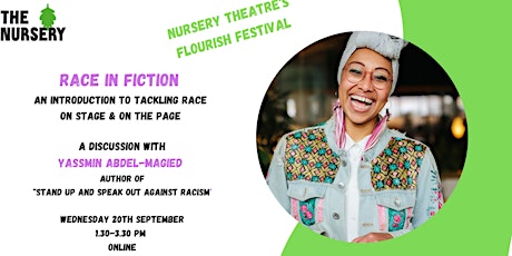 Primaire afbeelding van FLOURISH FESTIVAL - RACE IN FICTION:  TACKLING RACE ON STAGE & ON THE PAGE