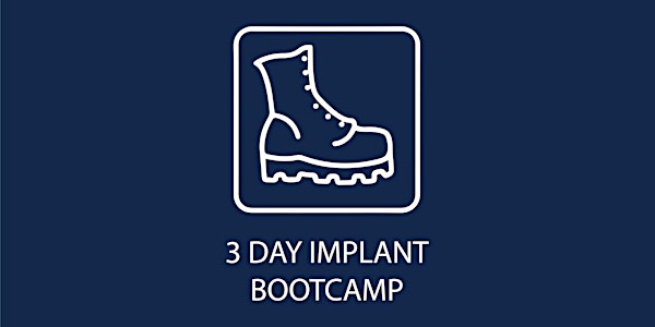 WhiteCap Institute 3 Day Implant Bootcamp August 15-17, 2024