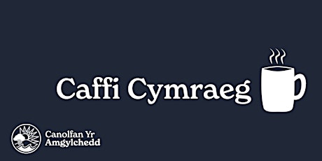 Caffi Cymraeg (No need to book) primary image