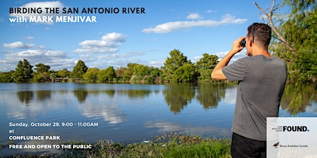 Birding the San Antonio River with Mark Menjivar primary image