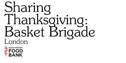 Sharing Thanksgiving Basket Brigade - LONDON primary image