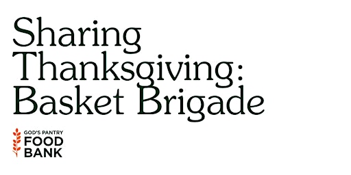 Sharing Thanksgiving Basket Brigade - LEXINGTON primary image