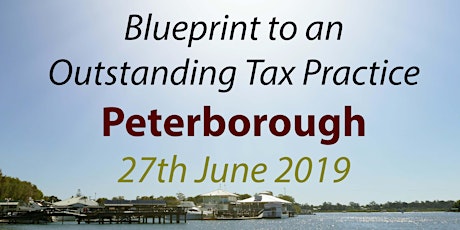 BluePrint to an Outstanding Tax Practice - Peterborough primary image