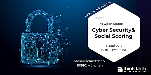 re:work - Cyber Security und Social Scoring