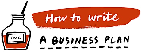 Fail to Business Plan, Plan Business to Fail:How to Write Your Biz Plan primary image