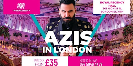 Hauptbild für Azis in London 11/05/2019