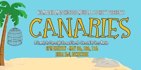 KIMS Presents 'Canaries' - A Comedy primary image