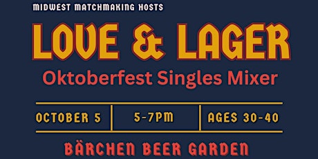 Love & Lager: Oktoberfest Singles Mixer primary image