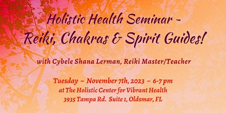 Reiki, Chakras and Spirit Guides! primary image
