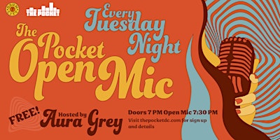 7DrumCity Presents: The Pocket Open Mic Hosted By Aura Grey primary image