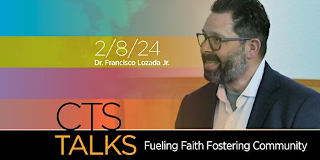 CTS Talks: “Unpeeling Whiteness” -A Latino Perspective on Biblical Interpr. primary image