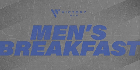 Victory Men's Breakfast at Hamilton Mill