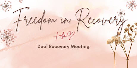 FREEdom in Recovery Meetings primary image