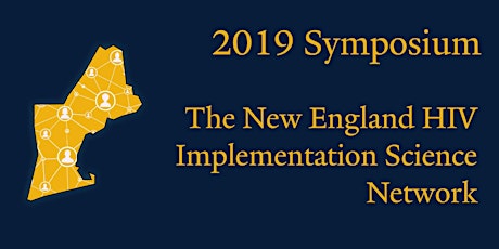 The New England HIV Implementation Science Network Symposium primary image