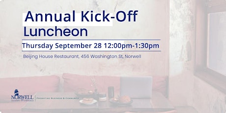 Image principale de Norwell Chamber's Annual Kick-Off Luncheon