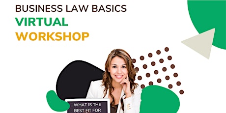 Business Law Basics - VIRTUAL WORKSHOP primary image