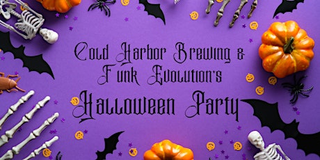 Halloween Party with Cold Harbor Brewing & Funk Evolution primary image